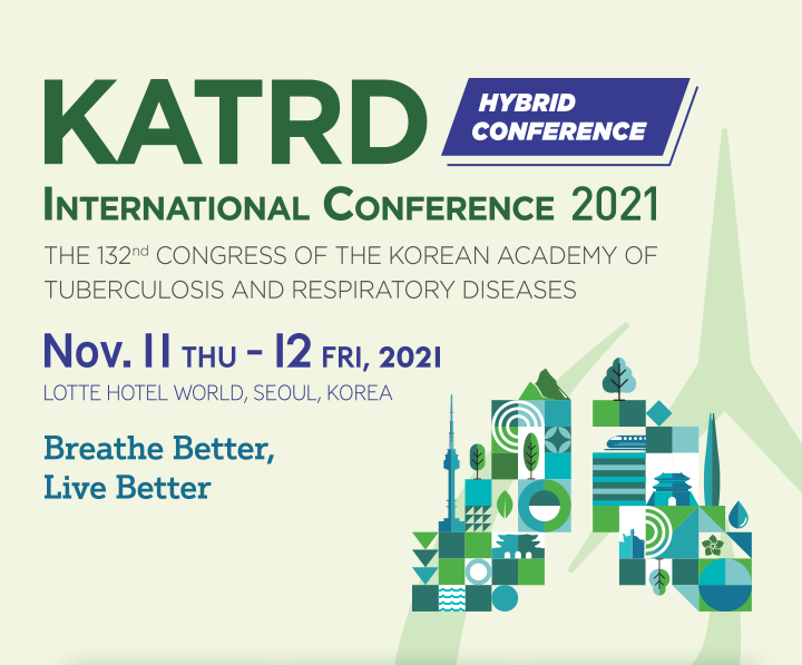 KATRD / Hybrid conference / International conference 2021 / The 132nd congress of the korean academy of tuberculosis and respiratory diseases / Nov. 11 THU - 12 FRI, 2021 / lotte hotel world, seoul, korea